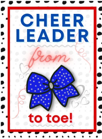 Cheer Printables | Team Gift Ideas | From Bow to Toe| Team Gift Idea