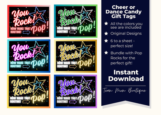 Cheer/Dance Candy Gift Tags - 'You Rock, Now Make that Routine Pop!' - Pop Rocks Companion - 7 Color Combos - Digital Download